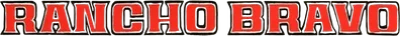 Rancho bravo
