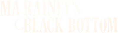 Ma Rainey's Black Bottom