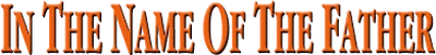 In the Name of the Father