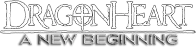 DragonHeart: A New Beginning