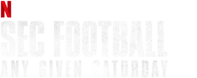 SEC Football: Any Given Saturday
