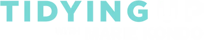 Tidying Up with Marie Kondo