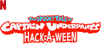 The Spooky Tale of Captain Underpants: Hack-a-ween