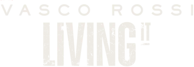 Vasco Rossi: Living It