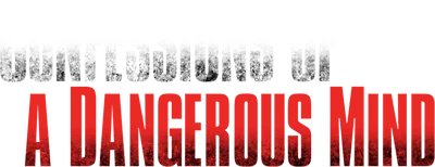 Confessions of a Dangerous Mind