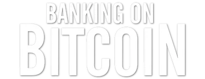 Banking on Bitcoin