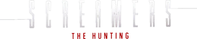 Screamers: The Hunting