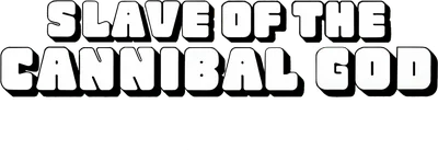 Slave of the Cannibal God