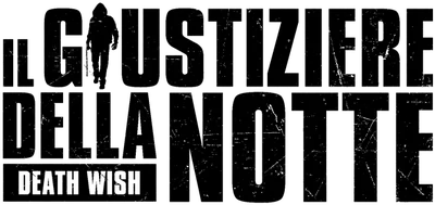 Il giustiziere della notte - Death Wish
