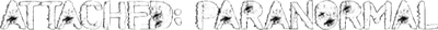 Attached: Paranormal