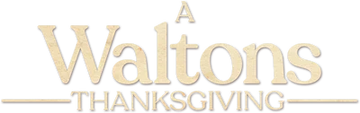 A Waltons Thanksgiving