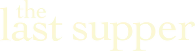 The Last Supper