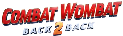 Combat Wombat: Back 2 Back
