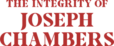 The Integrity of Joseph Chambers